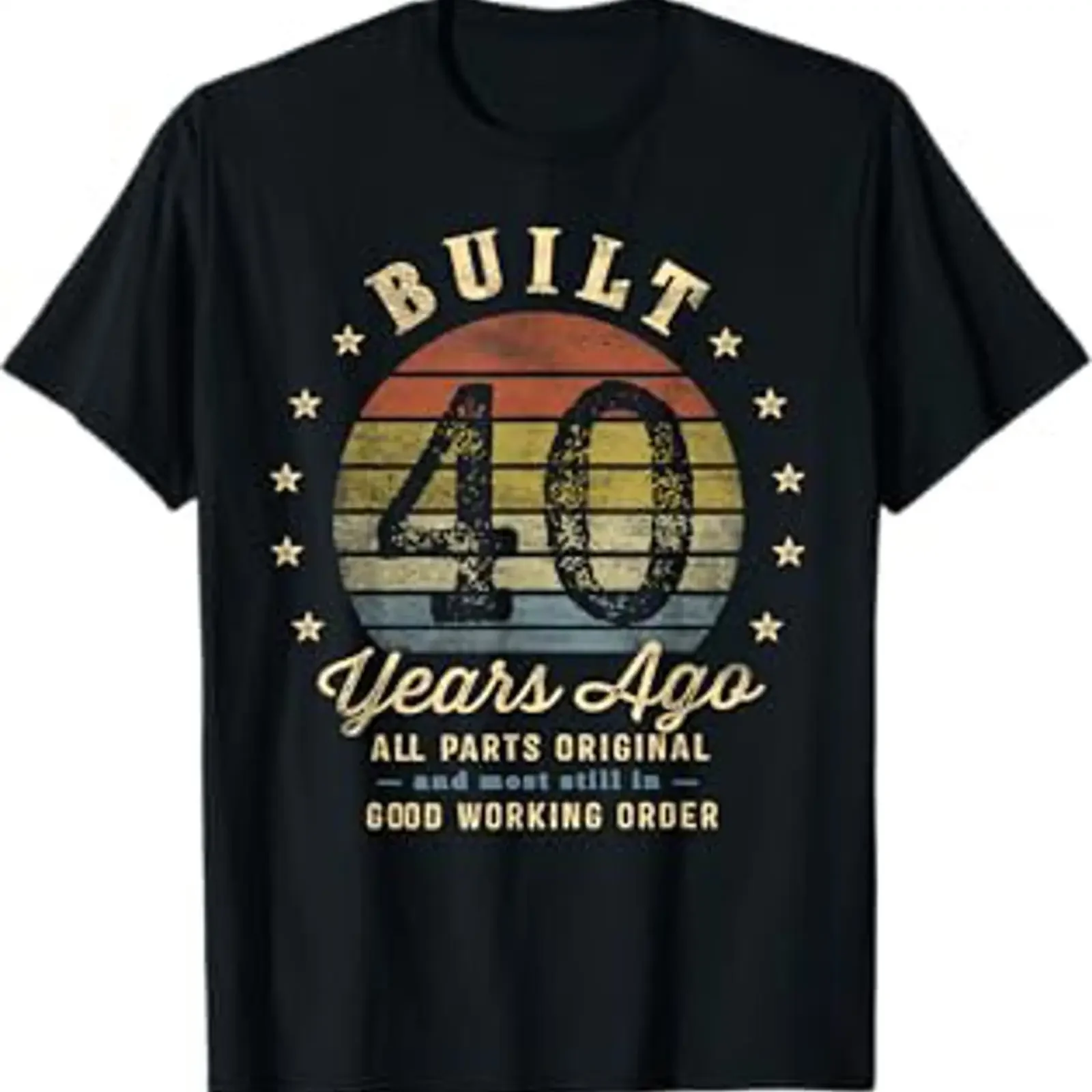 Built 40 Years Ago All Parts Original s 40th Birthday T Shirt vintage Washed designer clothes Top For Everyday Wear Soft