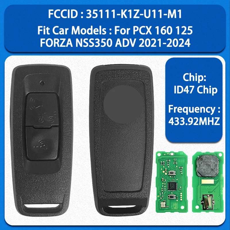 

MK0019 Aftermarket 2Buttons Smart Remote Key FCC 35111-K1Z-U11-M1 ID47 Chip 433.92MHz For PCX 160 125 FORZA NSS350 ADV 2021-2024