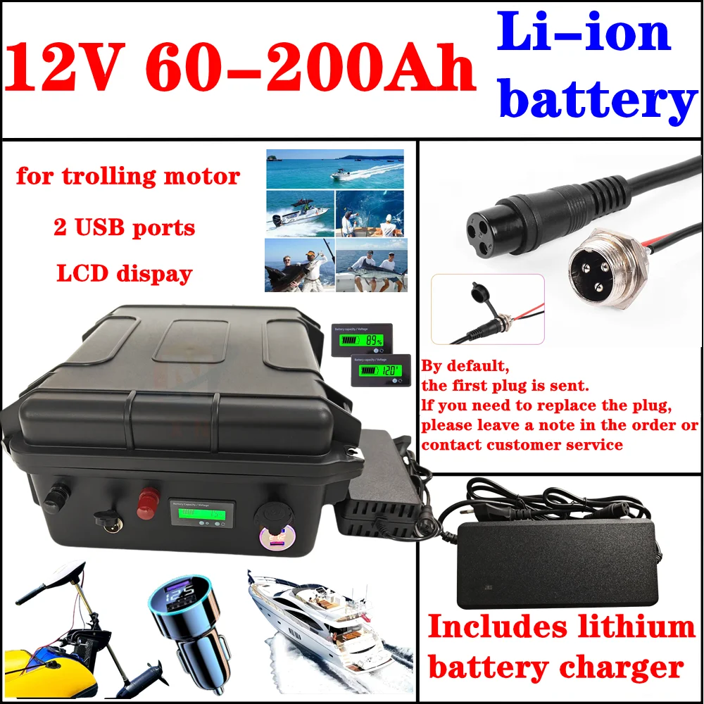 

Rechargeable 12V 100ah 200ah 60Ah 80Ah 120Ah 150ah 180ah Lithium Ion Battery for Trolling Motor Boat Propeller RV+Charger