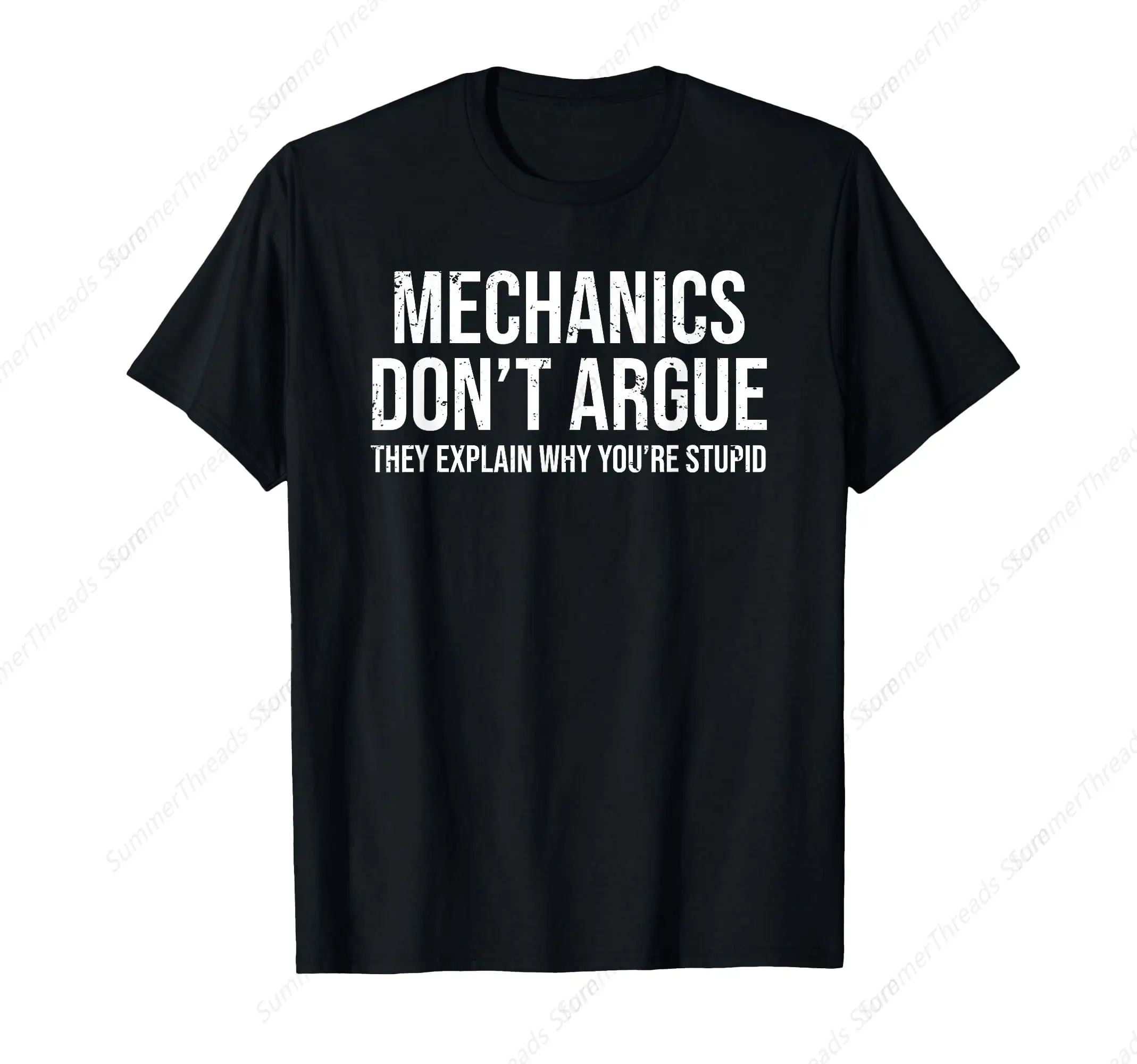 Funny Mechanic Mechanics Don't Argue Sarcasm T-Shirt