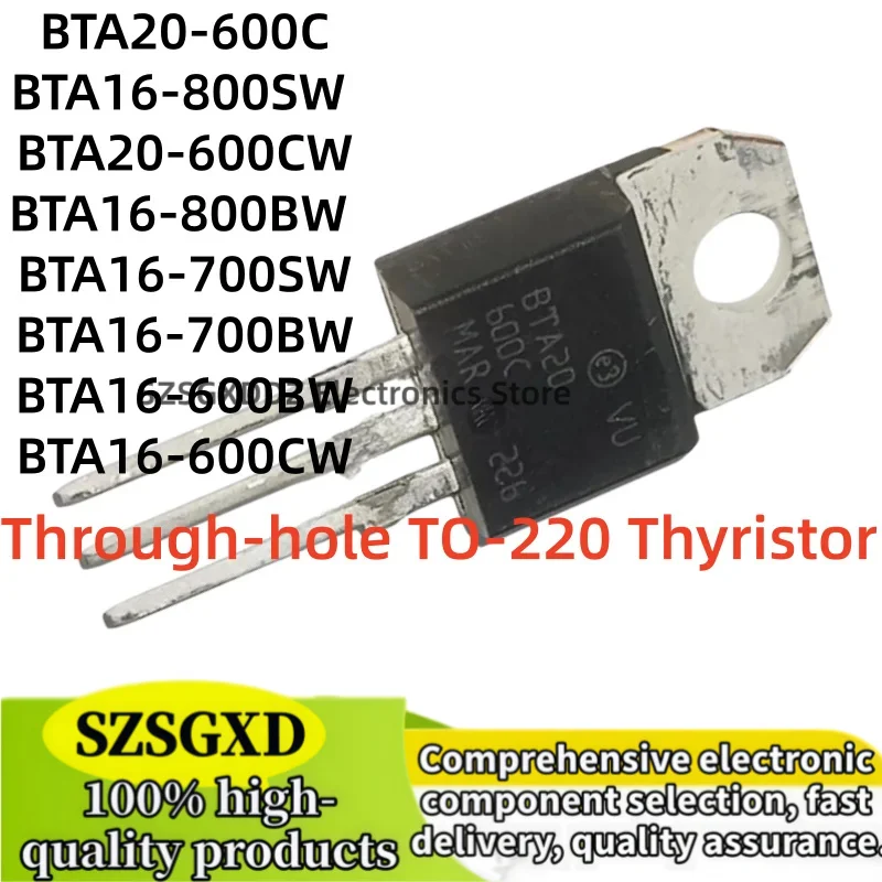 10-20Uds 100% nuevo quality BTA16-700BW BTA16-600BW BTA16-600CW BTA20-600C BTA20-600CW BTA16-800BW BTA16-800SW BTA16-700SW TO220