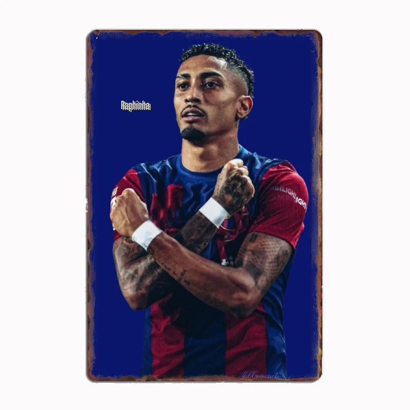 

Raphinha Football Player Poster Metal Sign Football Club Tin Custom Bar Indoor Decor Posters Home Wall Decor Room Decoration