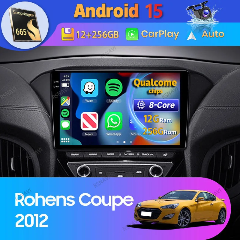 

Android 15 Car Radio For Hyundai Rohens Coupe 2012 Carplay Auto Multimedia Player GPS Video Head Unit DVD 2Din Navigation Stereo