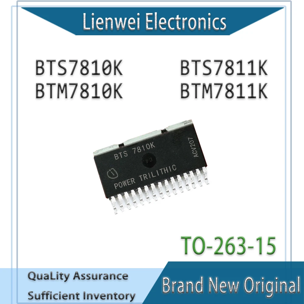 

100% New Original BTS7810K BTS7811K BTM7810K BTM7811K IC Chipset TO-263-15