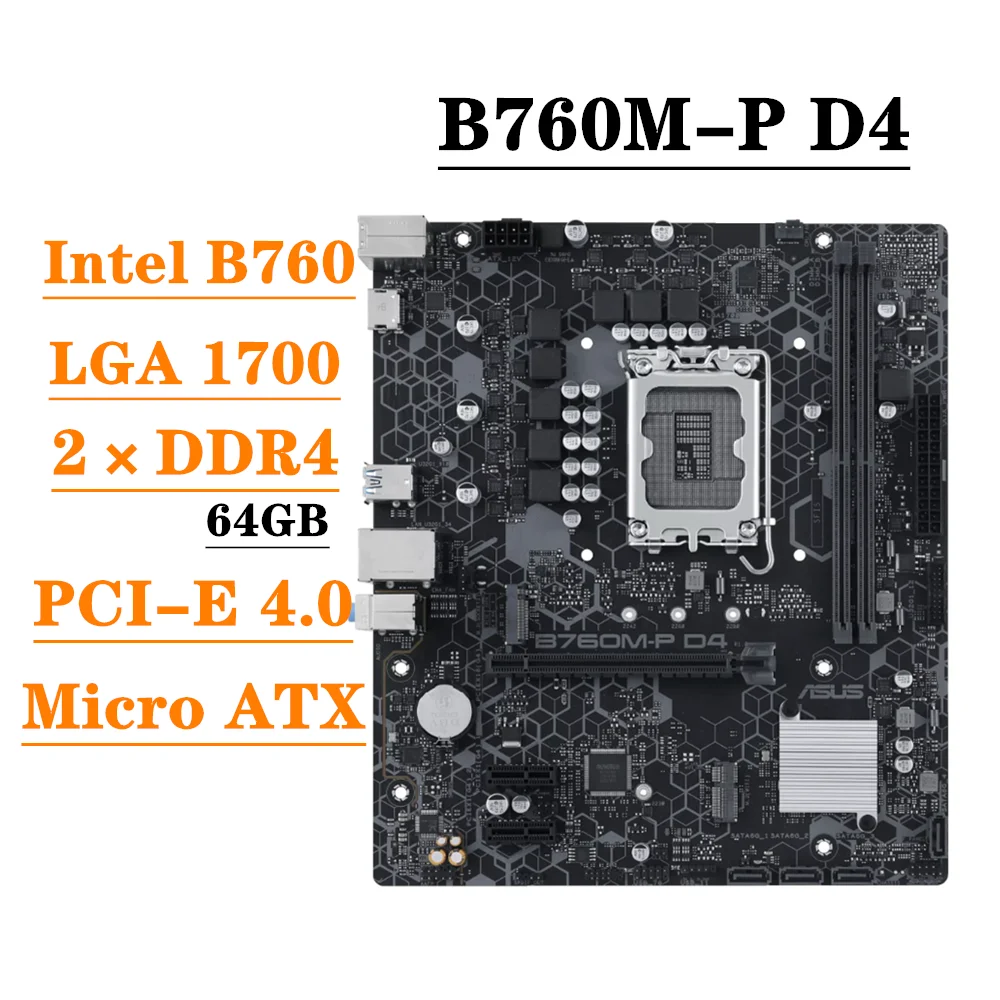 ASUS B760M-P D4 Motherboard Intel B760 Chipset LGA 1700 Support DDR4 Micro ATX Form Factor