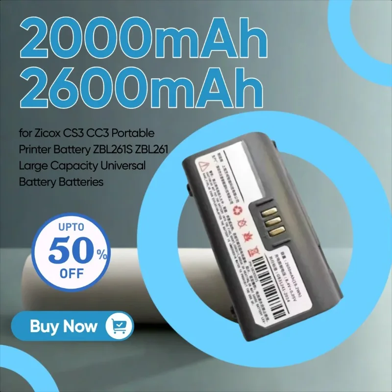 

2000mAh 2600mAh for Zicox CS3 CC3 Portable Printer Battery ZBL261S ZBL261 Large Capacity Universal Battery Batteries