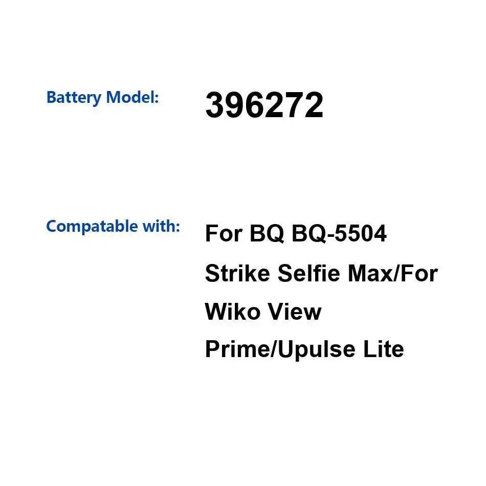 

396272 для BQ BQ-5504 Wiko View Prime Upulse Lite 3000 мАч с быстрой зарядкой аккумулятора мобильного телефона