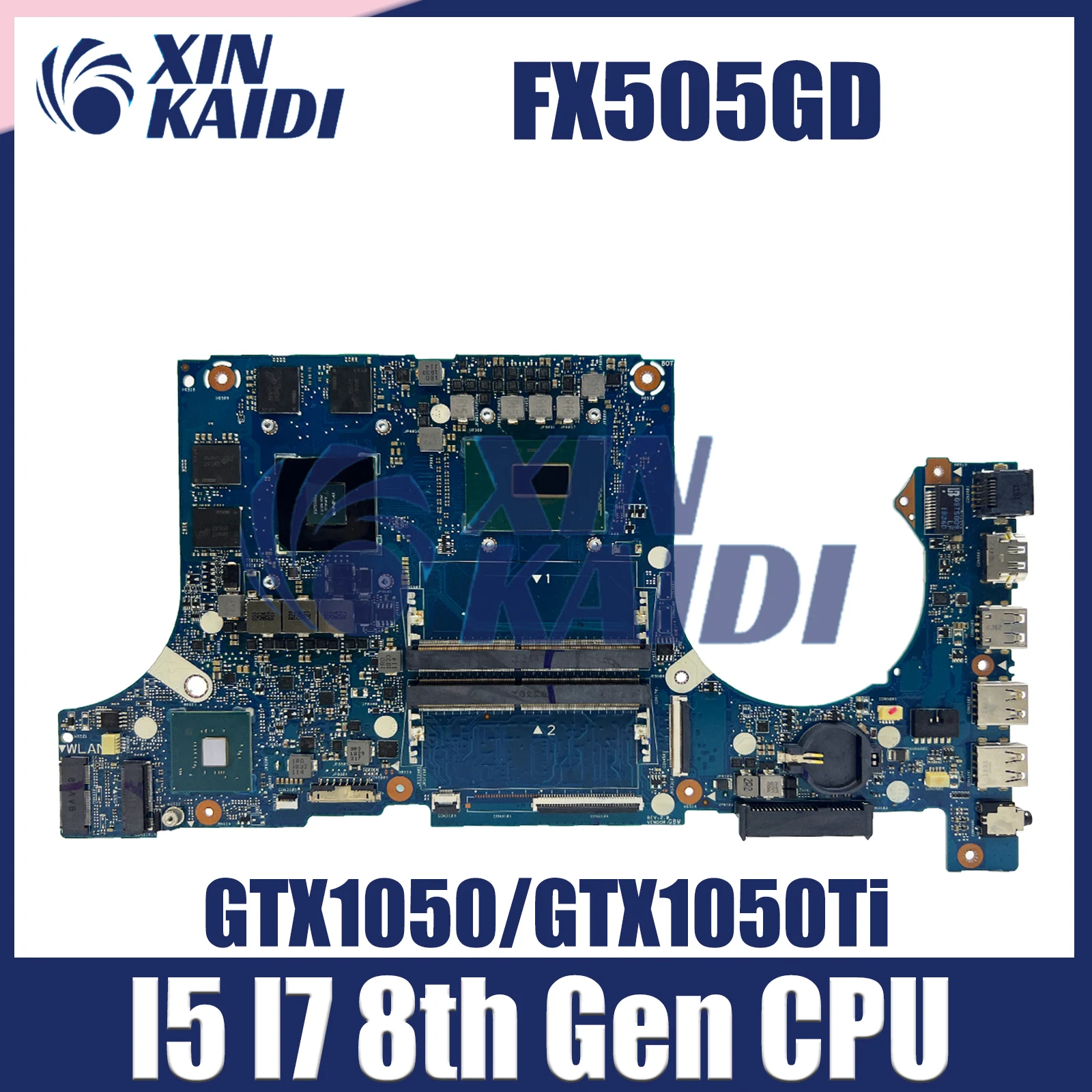 FX505GD Mainboard For ASUS FX705 FX505G FX505GE FX705GD FX86F Laptop Motherboard I5-8300H I7-8750H GTX1050/GTX1050Ti 17inches