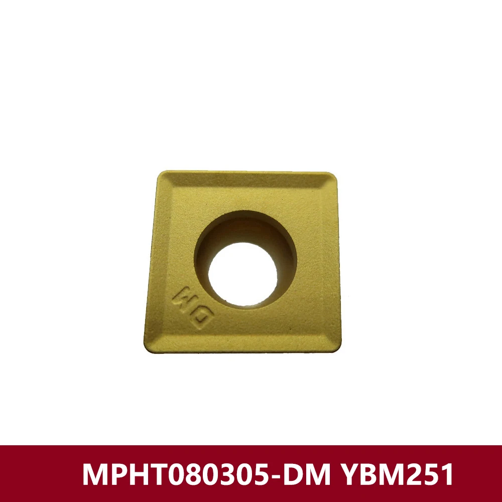 MPHT080305-DM YBM251 Original Carbide Inserts MPHT080305 MPHT 080305 DM CNC Lathe Cutter Milling Holder MPHT0803 Tools Machine