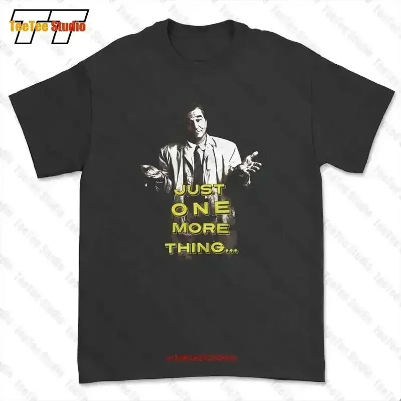 Just One More Thing Columbo Inspired Tshirt Tee DGGW