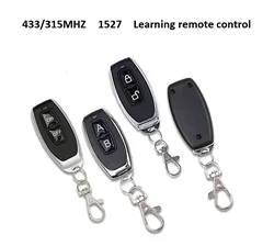 315/433 MHZ 1527 learning remote controller is applicable to battery car, electric lock, LED light control switch