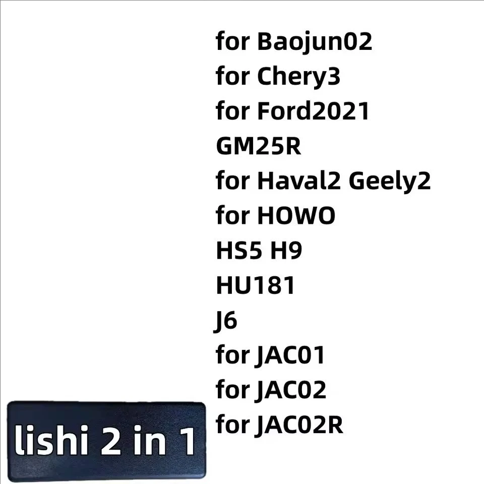 Lishi 2 in 1 locksmith tool for Baojun02 for Chery3 for Ford2021 GM25R for Haval2 Geely2 for HOWO HS5 H9 HU181 J6 for JAC01