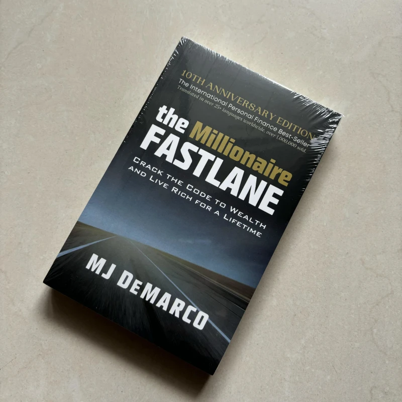 The Millionaire Fastlane by MJ DeMarco Crack the Code to Wealth and Live Rich for a Lifetime Paperback in English