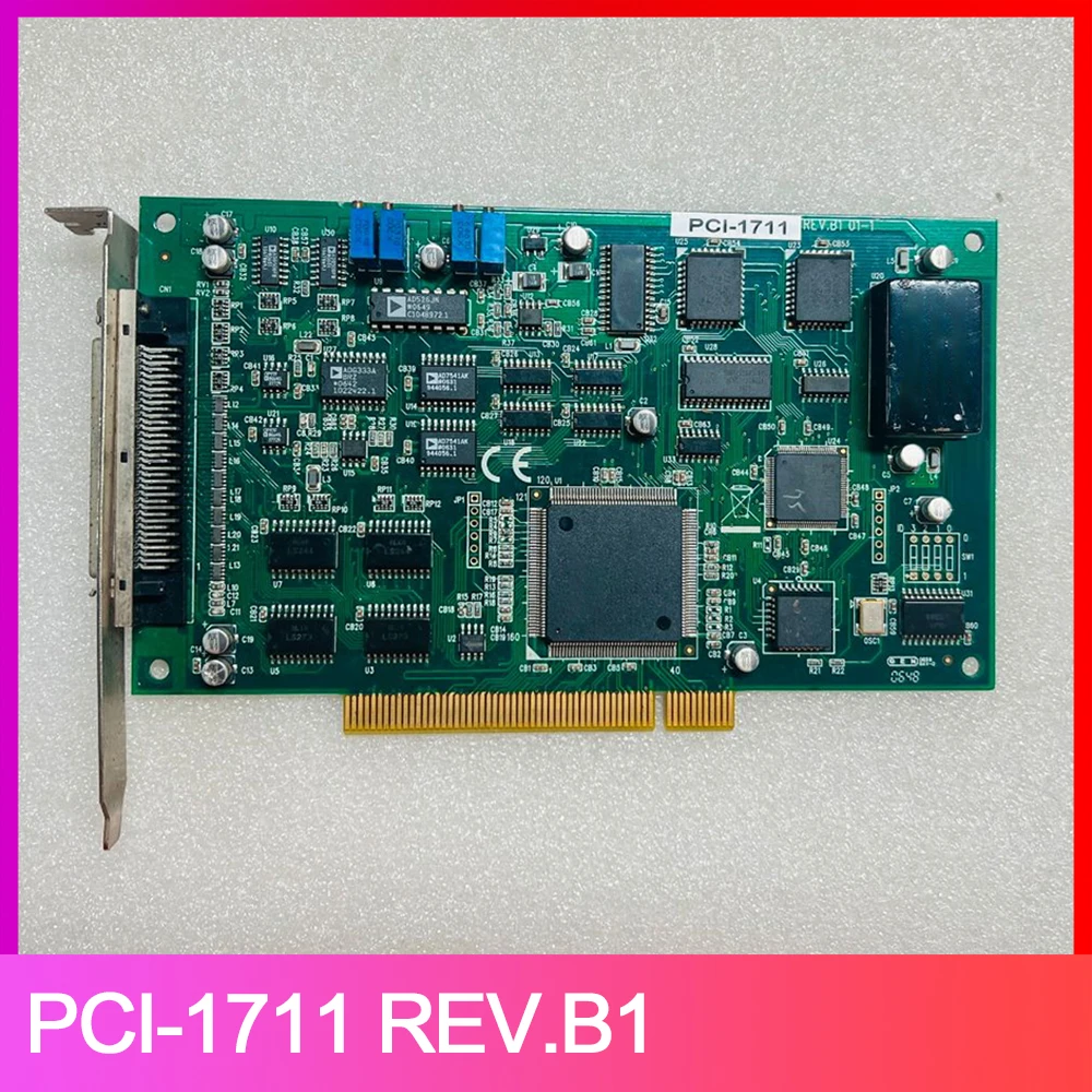 Multi Functional Data Acquisition Card  PCI-1711 REV.B1