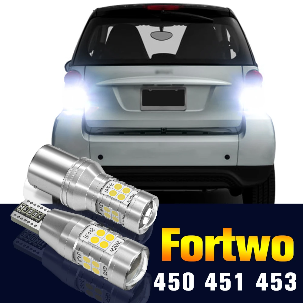 

2pcs LED Reverse Light Bulb Backup Lamp For Smart Fortwo MK1 450 MK2 451 MK3 453 1998-2019 2014 2015 2016 2017 2018 Accessories