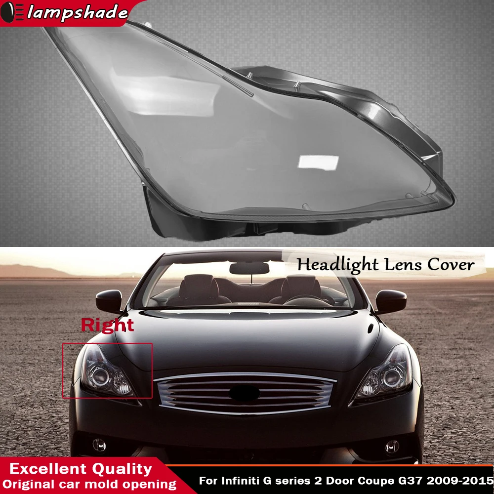 

For Infiniti G series 2 Door Coupe G37 2009 - 2015 Car Gadgets Replace A Transparent PC Lights Shell Headlight Lampshade