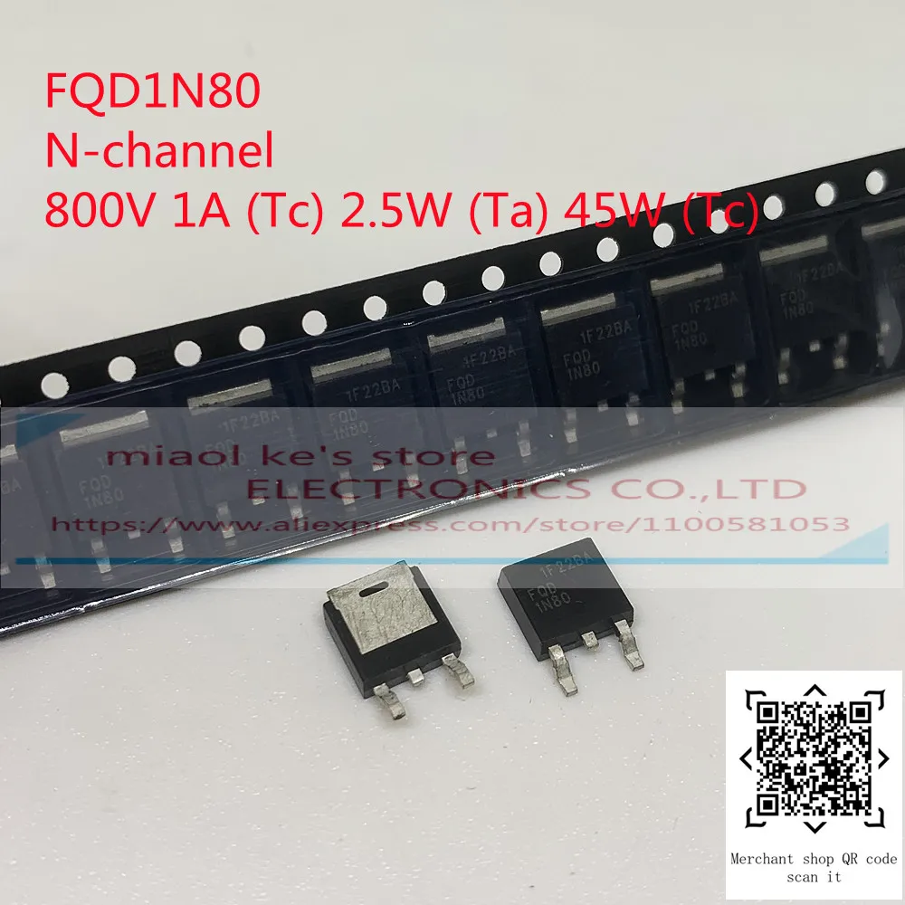 [10pcs]100%New original: FQD1N80 FQD2N80 FQD2N100 FQD4N20 FQD4N60C  FQD13N06 FQD13N10 FQD20N06 TO-252