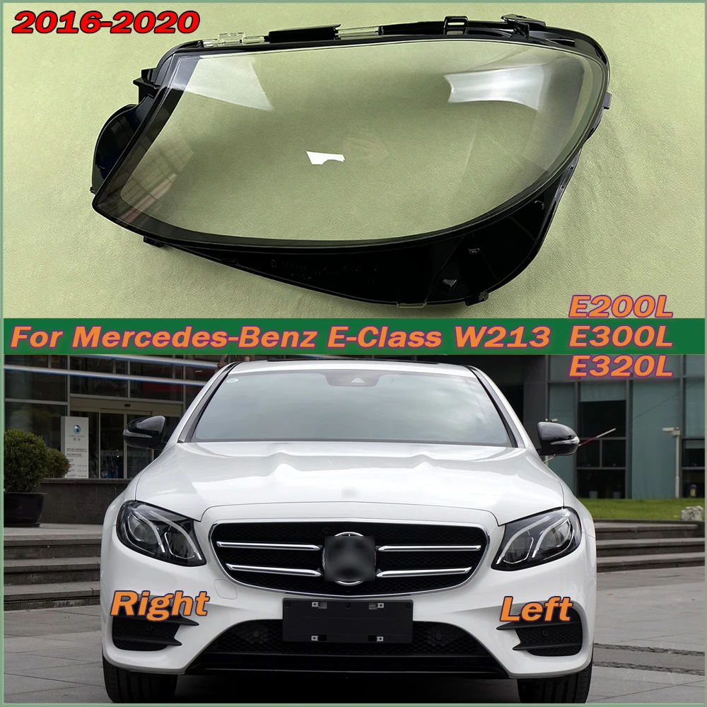 Headlamp Cover Lens Plexiglass For Mercedes-Benz E-Class W213 E200L E300L E320L 2016-2020 Headlight Shell Transparent Lampshade