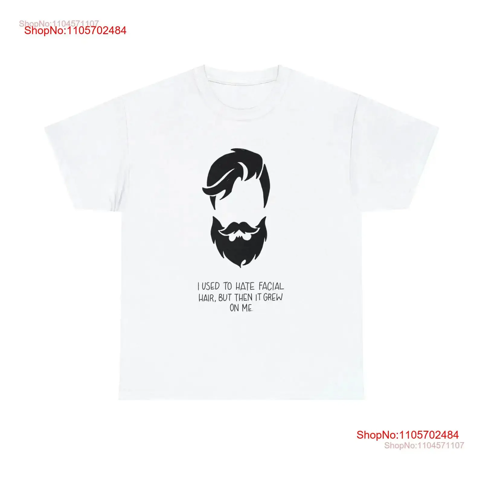 I Used to Hate Facial Hair But Then it Grew on Me Heavy Cotton T Shirt vintage Washed Unisex fashion Comfortable Stretched