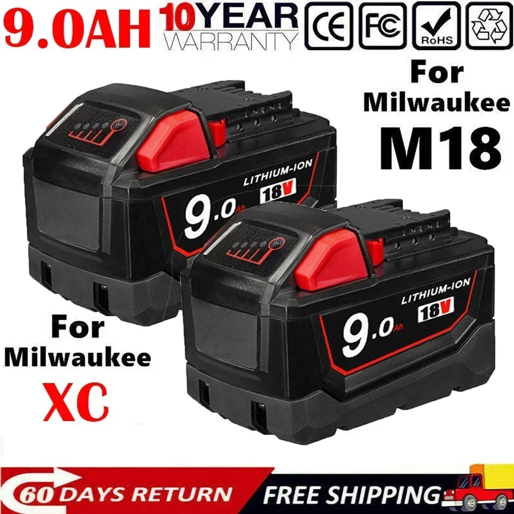 

Newly upgraded 18V 9000mAh M18 XC lithium-ion replacement battery for Milwaukee 48-11-1815 M18B2 M18B4 M18B5 M18B M18B9 M18BX