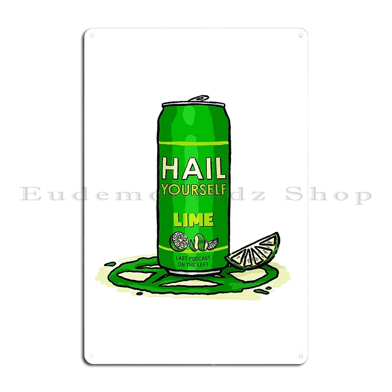 Bud Lime Hail Yourself Metal Sign Club Party Classic Create Club Customize Tin Sign Poster