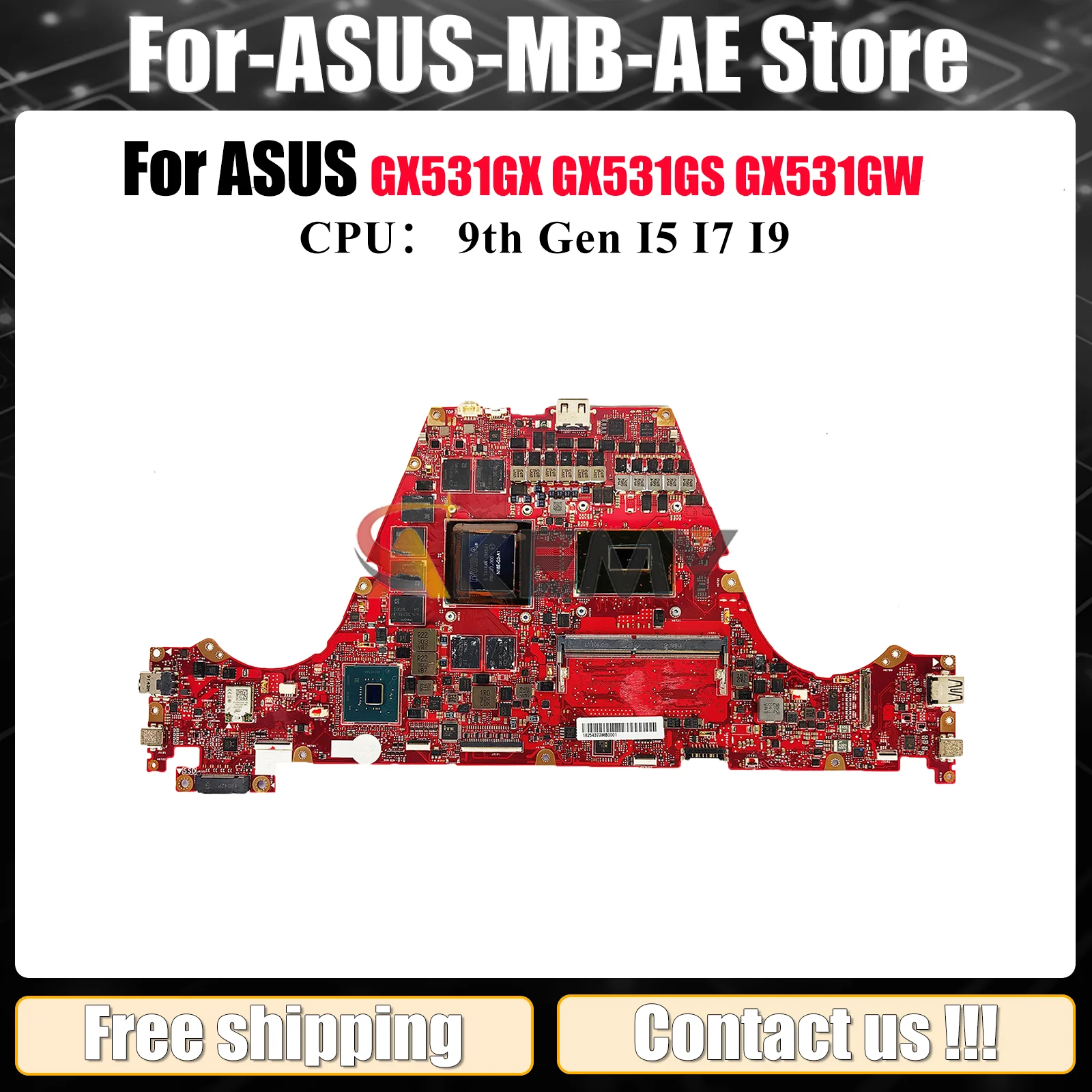 

GX531GX Материнская плата для ноутбука ASUS ROG Zephyrus GX531GW GX531GX GX531G GX531GV GX531GS GX531GM Материнская плата I5 I7 I9 Процессоры ОК