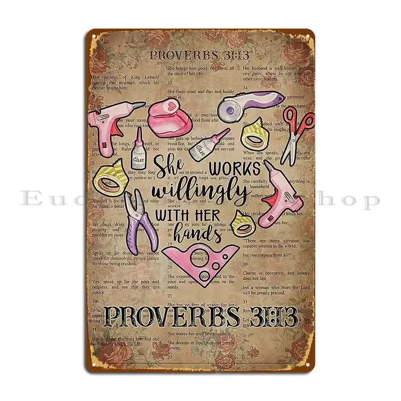 She Works Willingly With Her Hands Proverbs 31 13 Hairstylist Lover Metal Sign Cinema Printed Club Design Wall Decor