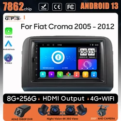 Car Radio Android 13 For Fiat Croma 2005 - 2012 Navigation GPS Android Auto Carplay Multimedia Player Stereo Cam 4G Wifi No 2din