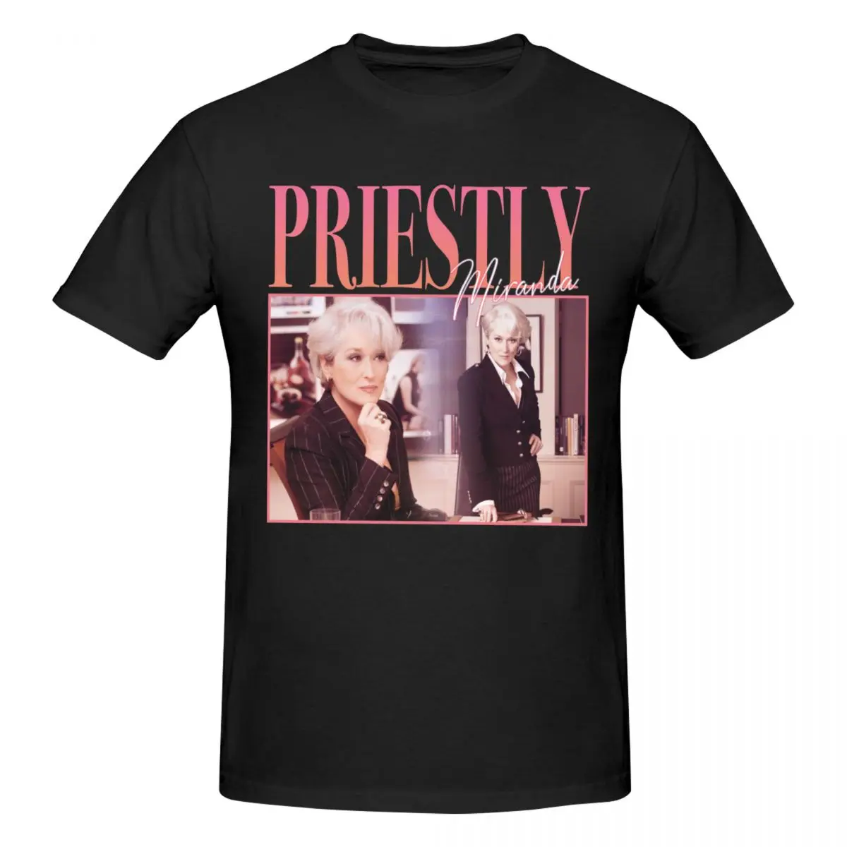 Men The Devil Wears Prada 2 Miranda Priestly T Shirt Streetwear O-neck Cotton Tshirts