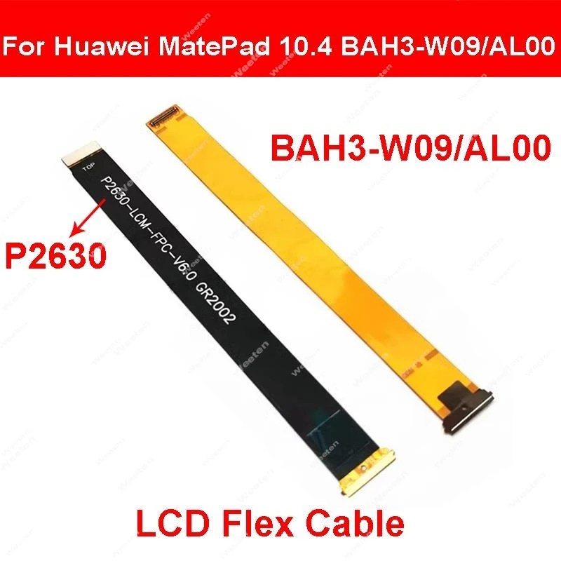 For Huawei MatePad 10.4 inch BAH3-W09/AL00 BAH3-W59/AN10 Matepad SE 10.4 AGS5-W09 4G 5G Motherboard LCD Display Flex Camera