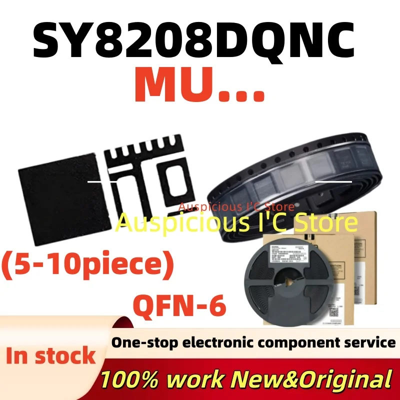 (5-10pcs) MU3VG MU3AA MU2AZ MU4BB...  SY8208DQNC SY8208D SY8208 QFN-6