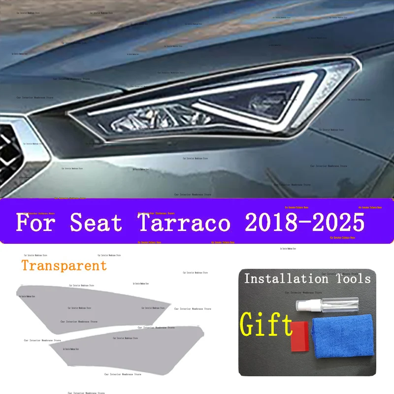 

Для SEAT Tarraco 2018-2025 автомобильная внешняя фара против царапин, оттенок передней лампы, защитная пленка из ТПУ, аксессуары, наклейка