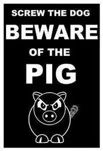 Funny Warning Screw The Dog Beware The of Pig Sign 8x12Metal Bar, Living Room Decoration, Restaurant Decoration, Iron Paint sign