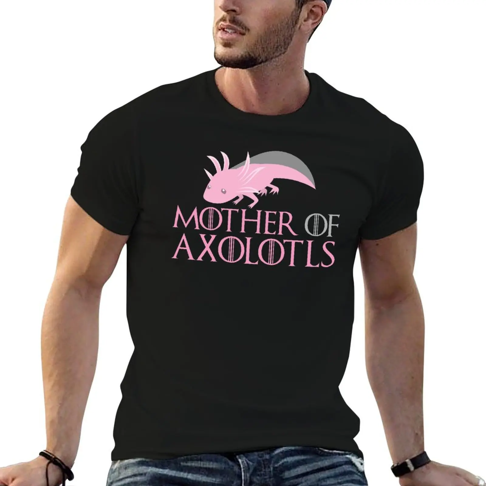 

Mother of Axolotls T-Shirt t shirt man casual anime t shirts for man T-Shirt