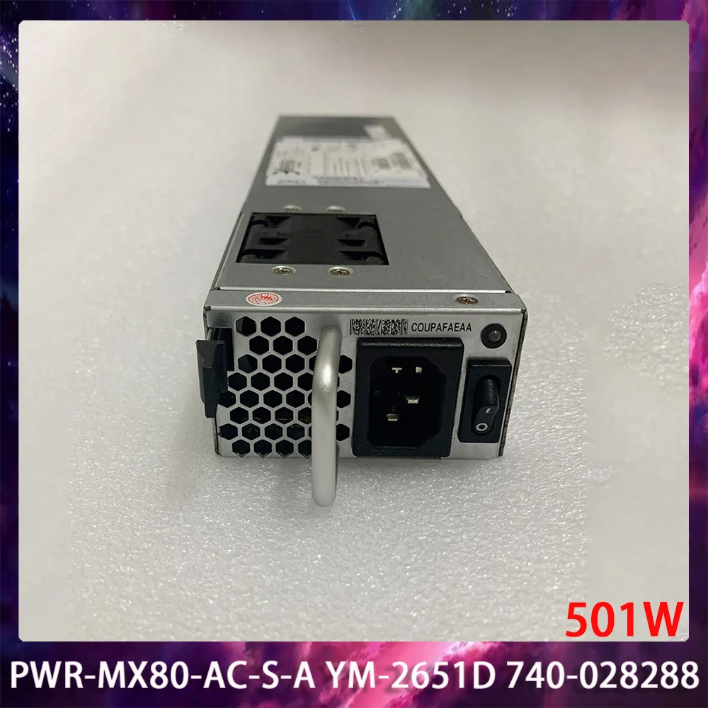 

MX80 MX-5 501W 740-028288 PWR-MX80-AC-S-A YM-2651D YM-2651DAR Power Supply Fast Ship High Quality Works Perfectly