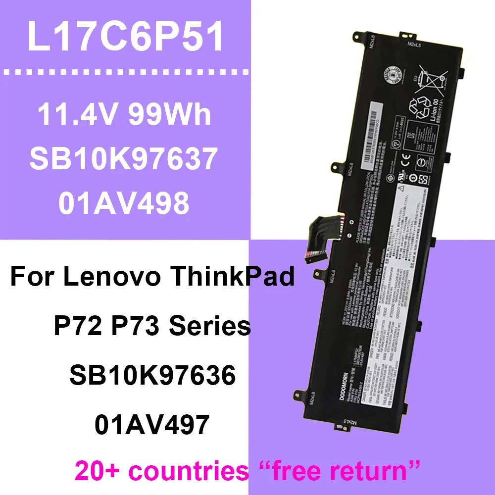 

Аккумулятор для ноутбука Lenovo ThinkPad P72 P73 Series L17C6P51 11,4 В 99 Втч 01AV497 01AV498 SB10K97636 SB10K97637 3ICP6/54/90-2