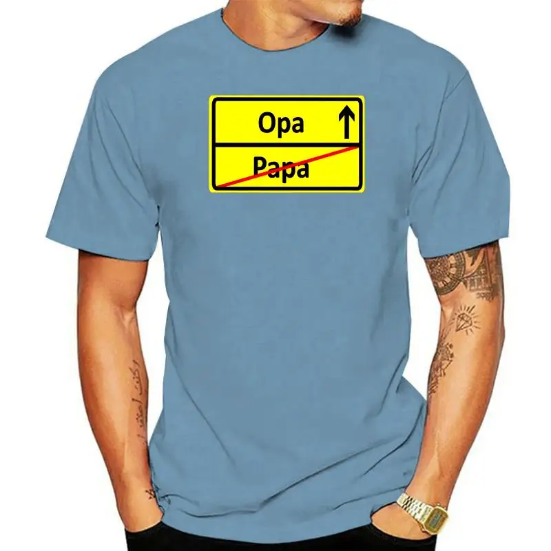 ORTSSCHILD PAPA - OPA -Herren Unisex T-Shirt Gr. S Bis 3XL Vers. Farben  T Shirts Short Sleeve Leisure Fashion Summer