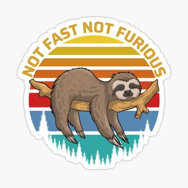 

Not Fast Not Furious Sloth Creative Funny Badge Sticker Bicycle Car Motorcycle Camper Decal Assecories