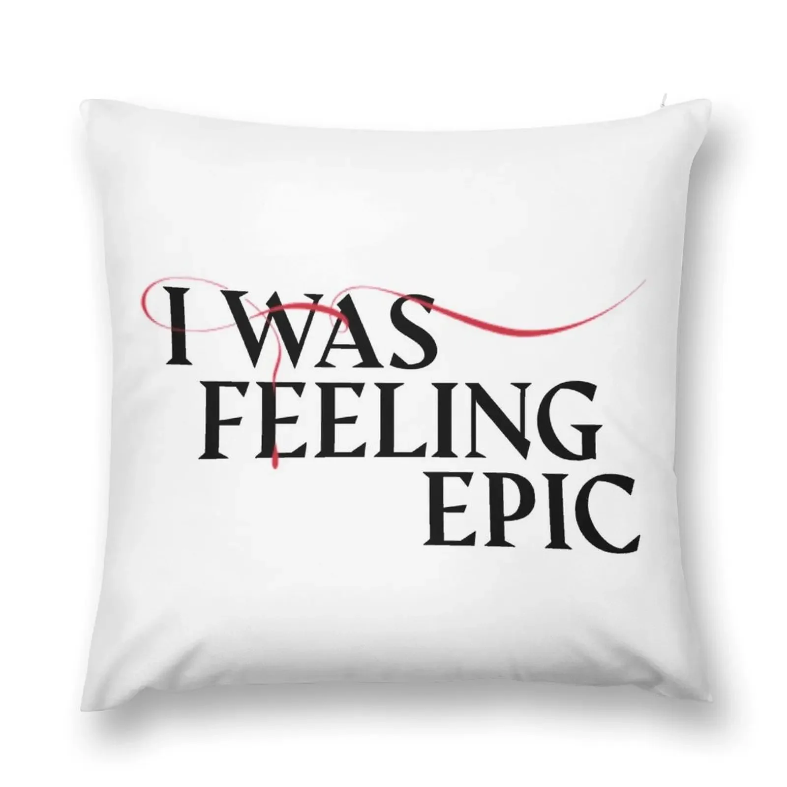 

TVD i was feeling epic quote Throw Pillow Sofa Cushions Room decorating items pillow