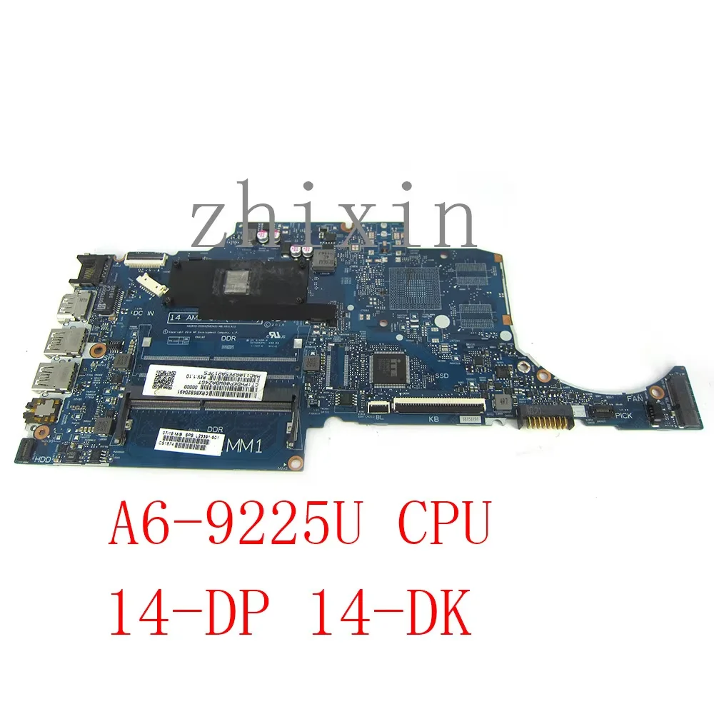 

For HP 14-DP 14-DK 14S-DP laptop motherboard A6-9225CPU plate number 6050A2983401 integration motherboard 100% test