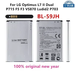 Original BL-59JH 2460mAh Battery For LG Optimus L7 II Dual P715 F5 F3 VS870 Ludid2 P703 BL 59JH Mobile phone Batteries