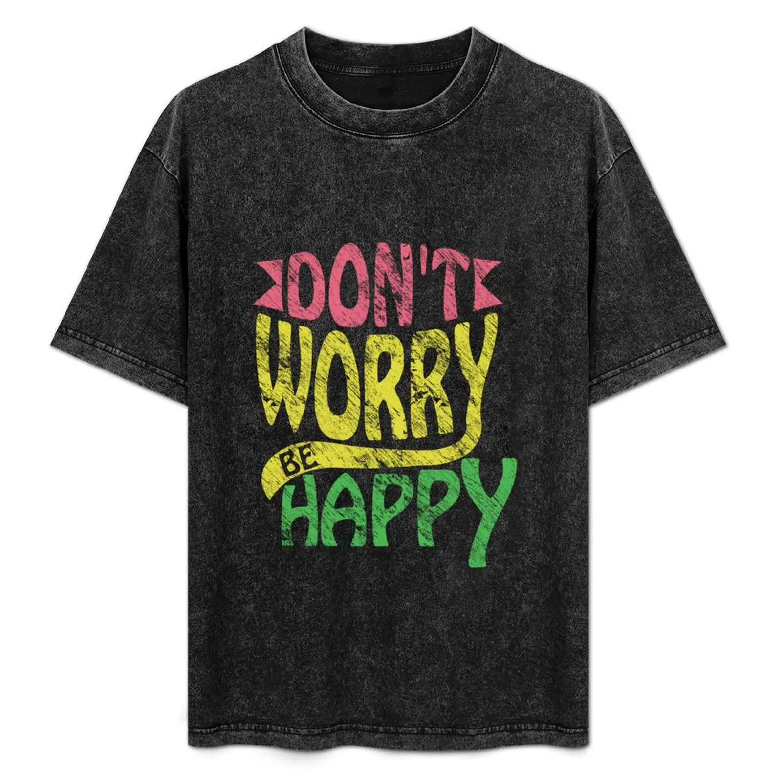 

Don't Worry Be Happy T-Shirt Vintage Print Crew Neck Tee