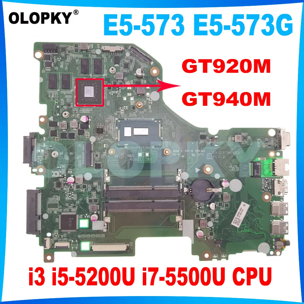 DA0ZRTMB6D0 motherboard for Acer Aspire E5-573 E5-573G laptop motherboard with i3 i5-5200U i7-5500U CPU GT920M/GT940M GPU DDR3