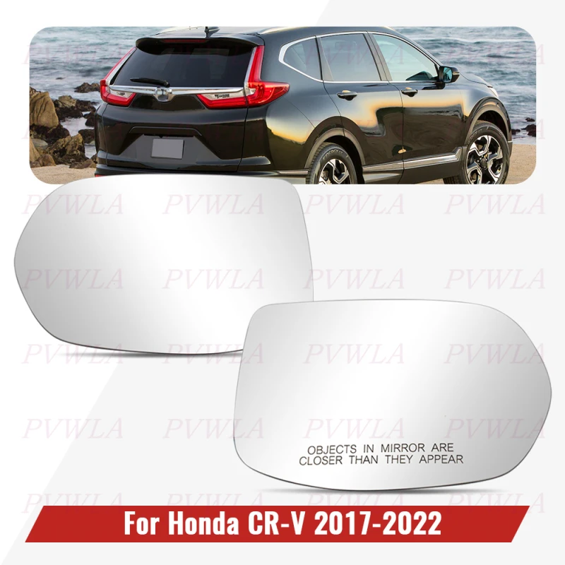 

Heated Lens For Honda CR-V 2017 2018 2019 2020 2021 2022 Rearview Mirror Glass Car Accessories 76253T0AA01 76203T0AA01