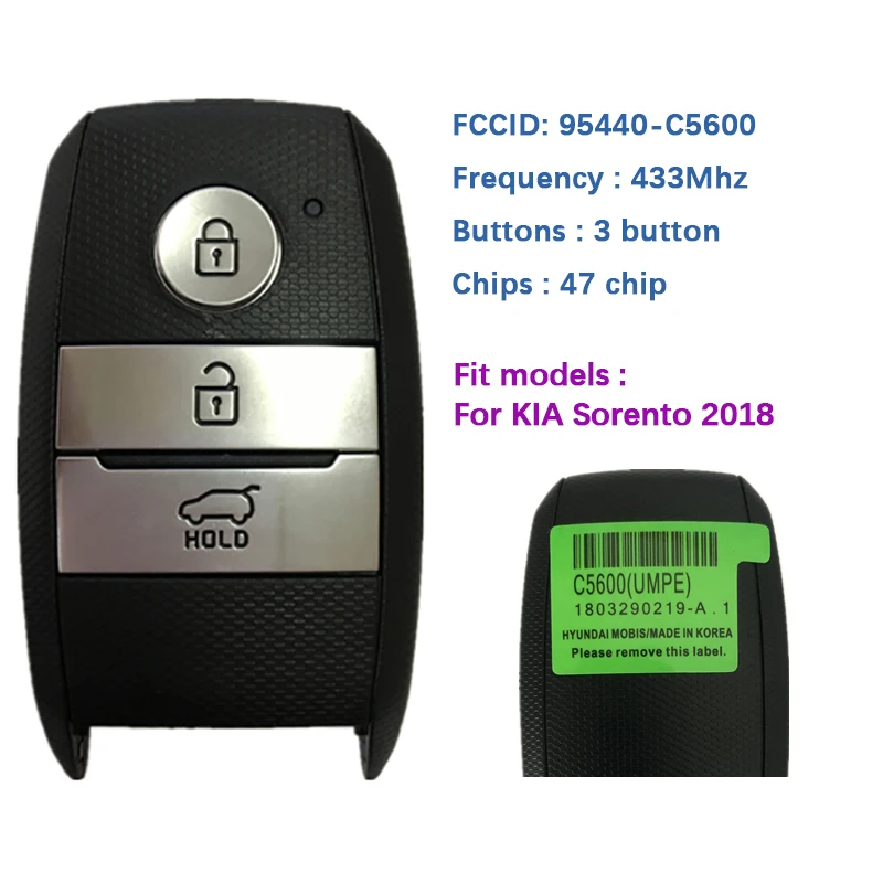 

CN051085 Aftermarket 3 Buttons Genuine Replacement Smart Key Frequency 433MHz 95440-C5600 HITAG2 /47 Chip For KIA Sorento 2018