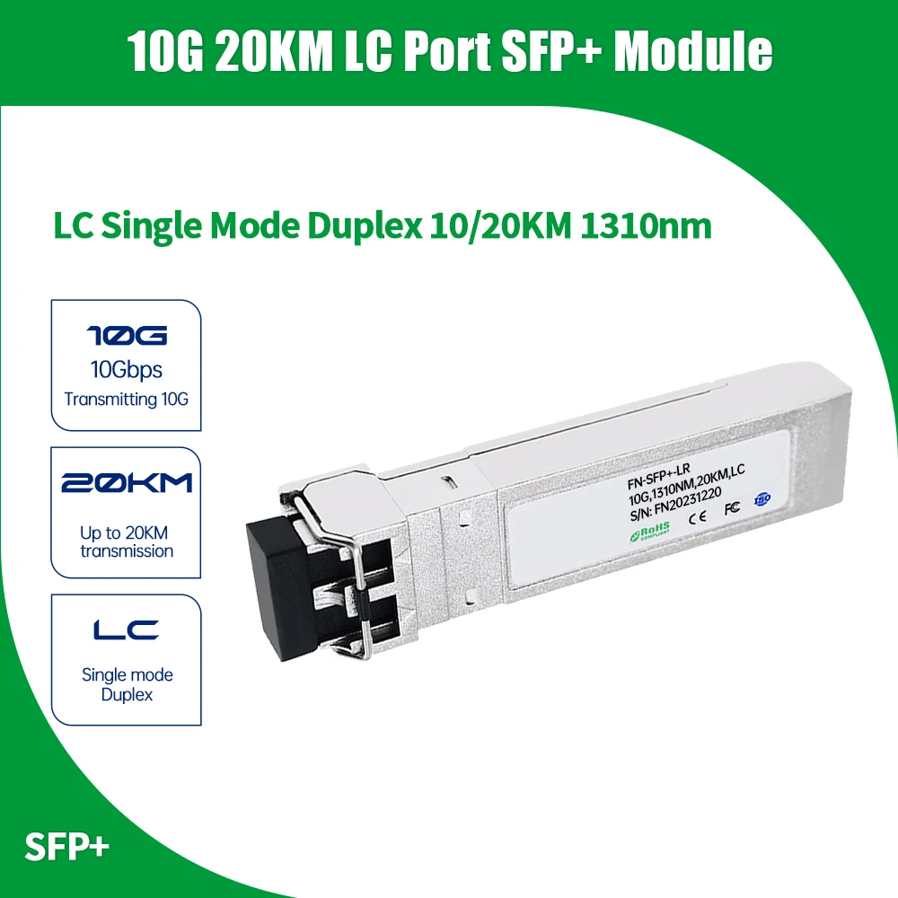 

10G SFP+Duplex LC Optical Fiber Single mode 20km 1310nm with INTEL/Cisco/Mikrotik/Huawei/H3C/Ubiquiti Switch Fully Compatible