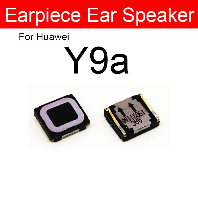 Earpiece Speaker For Huawei Y5P Y6P Y7P Y8P Y6S Y8S Y9S Y7A Y9A Earpiece Receiver Front Earphone Flex Cable Replacement Parts