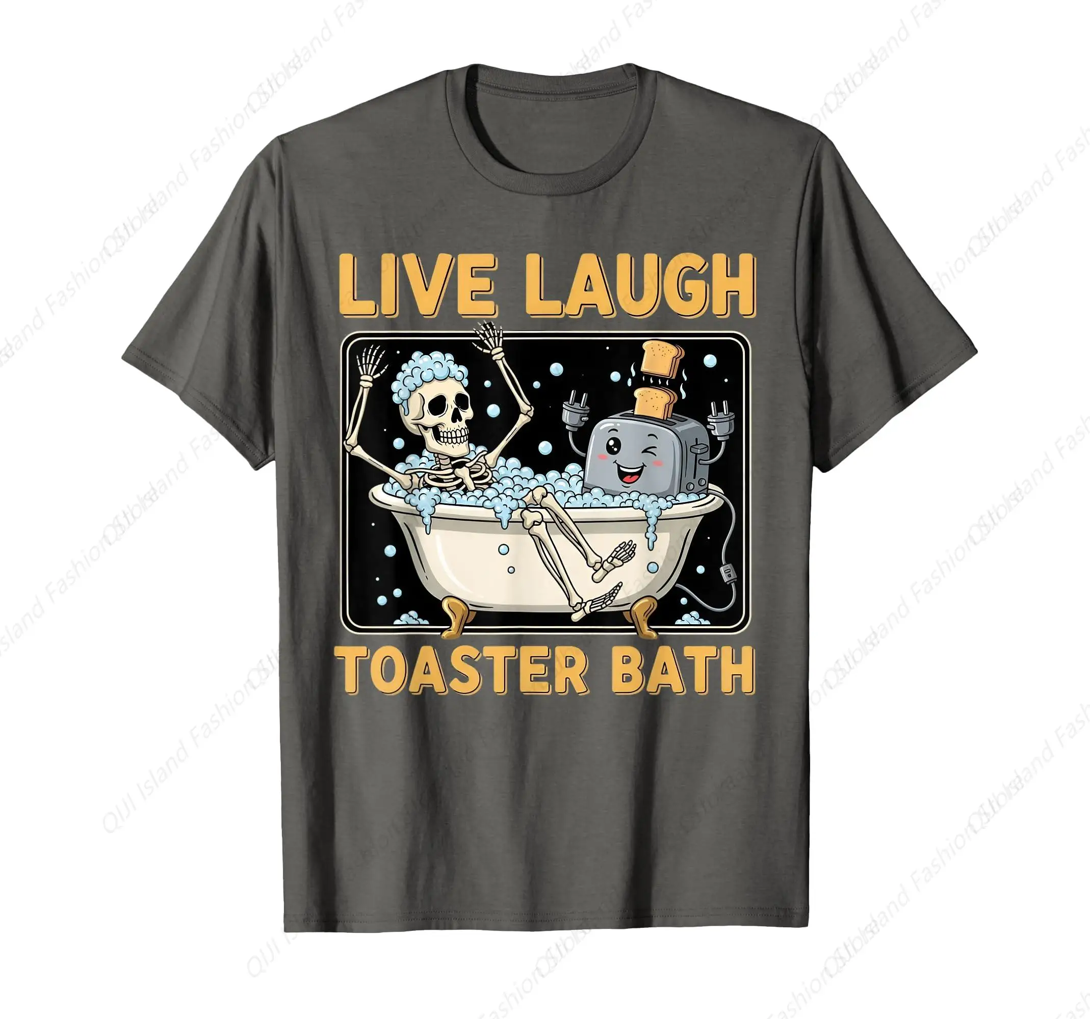 

Live Laugh Toaster Bath shirt Funny Toaster Skeleton Bath T-Shirt