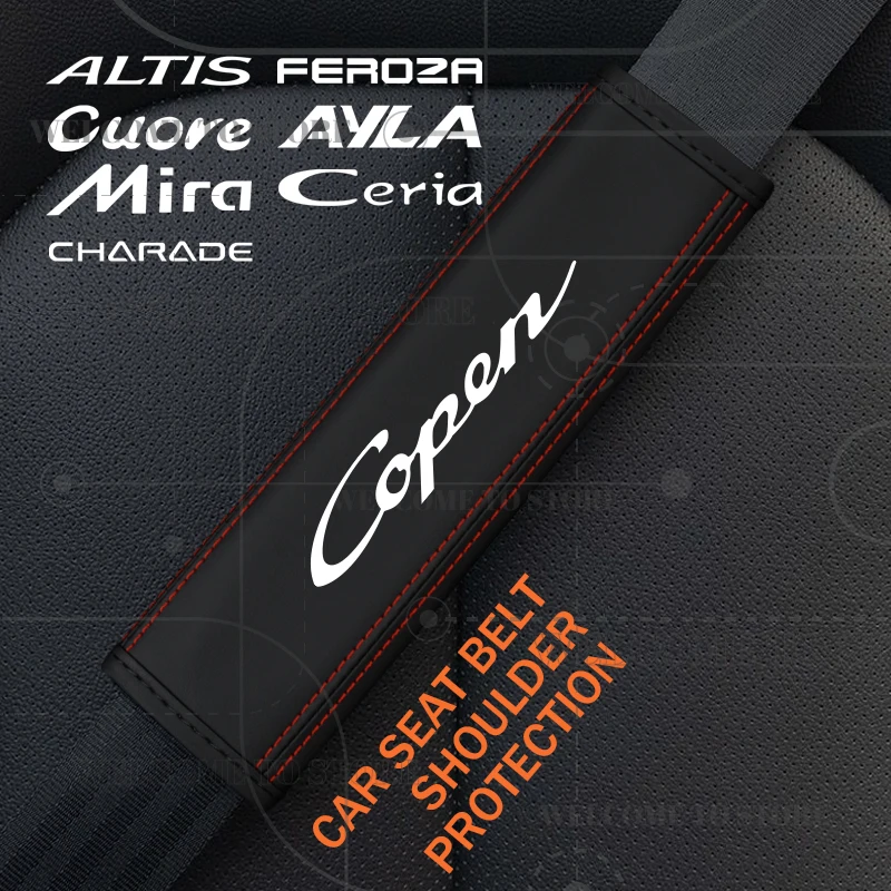 2 uds para Mira Feroza Cuore Copen Charade Ceria Ayla Altis emblema Logo cuero cinturón de seguridad de coche almohadillas de cubierta de hombro Interior