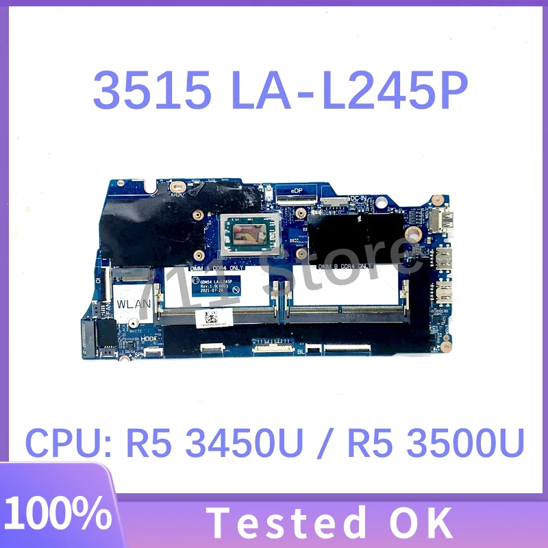 Mainboard CN-04D48M 04D48M CN-0PY51M 0PY51M LA-L245P With R5 3450U/R5 3500U CPU FOR DELL 15 3515 Laptop Motherboard 100% Test OK